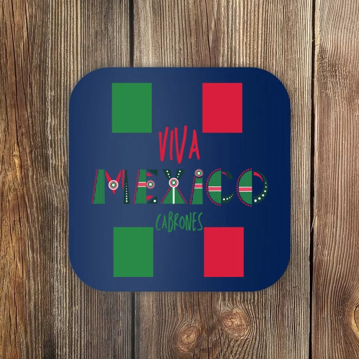 Viva Mexico Cabrones Funny Mexico Flag Coaster