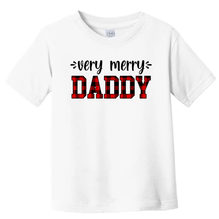 Very Merry Daddy Christmas Holiday Dad Family Time Winter Toddler T-Shirt