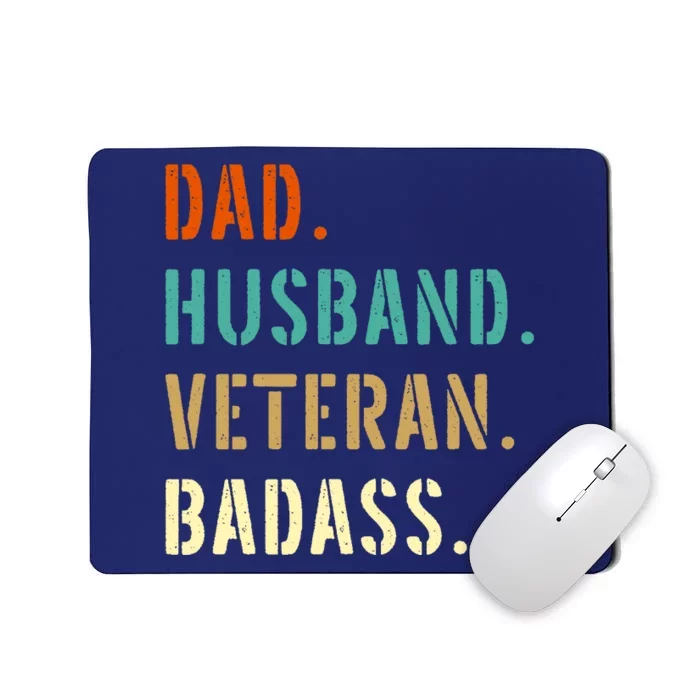 Veteran Military Dad Gifts From Daughter Son Wife Mousepad