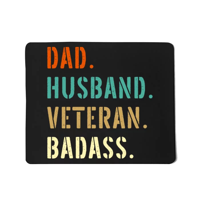 Veteran Military Dad Gifts From Daughter Son Wife Mousepad