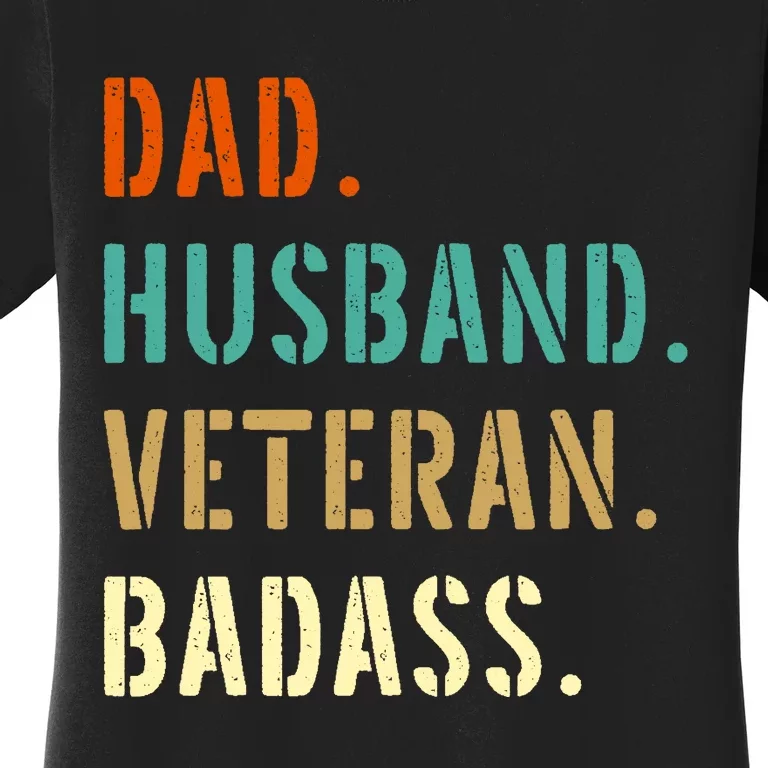 Veteran Military Dad Gifts From Daughter Son Wife Women's T-Shirt