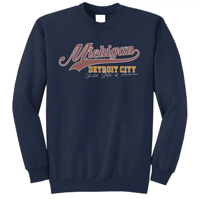 Vintage Michigan Detroit City Tall Sweatshirt