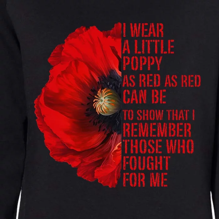 Veterans Memorial Day We Never Forget Red Poppy Flower Usa Womens California Wash Sweatshirt