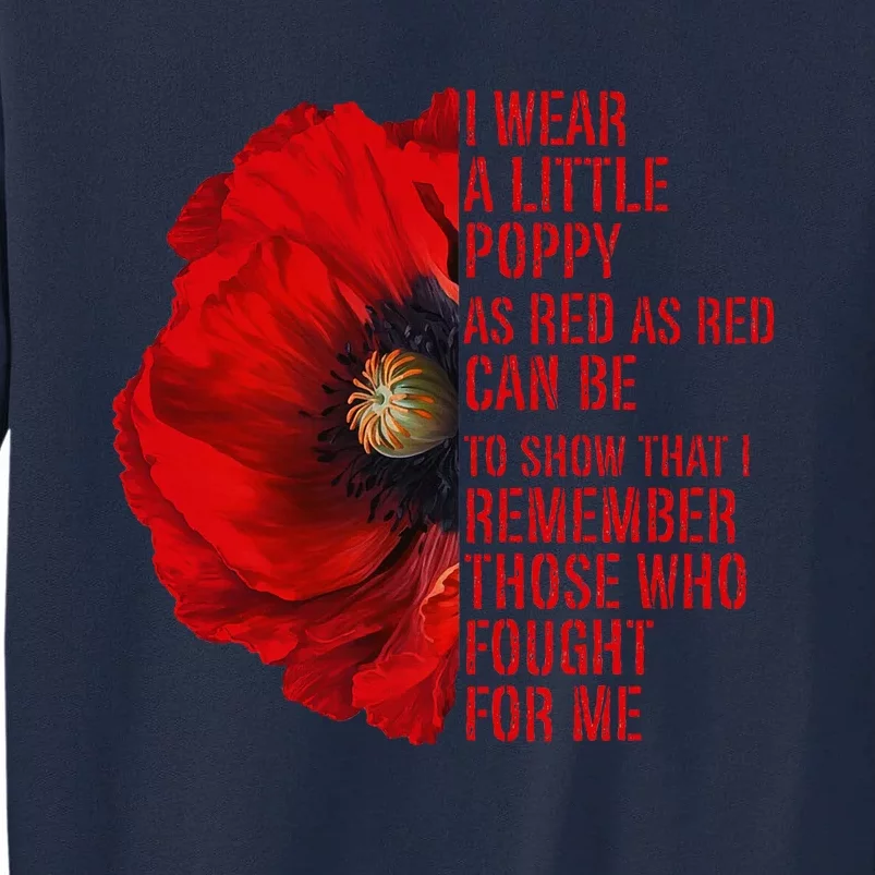 Veterans Memorial Day We Never Forget Red Poppy Flower Usa Tall Sweatshirt