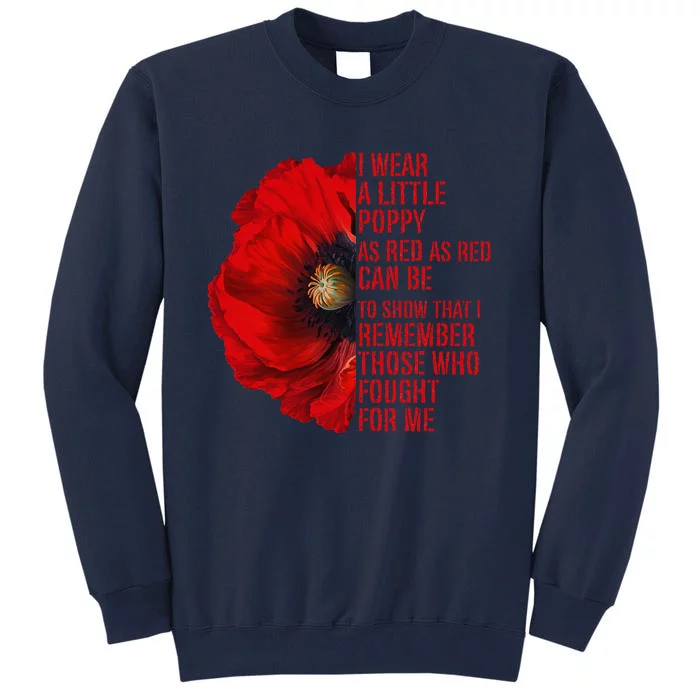 Veterans Memorial Day We Never Forget Red Poppy Flower Usa Tall Sweatshirt