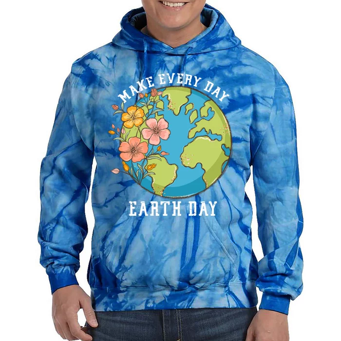 Vintage Make Everyday Earth Day Great Gift Tie Dye Hoodie