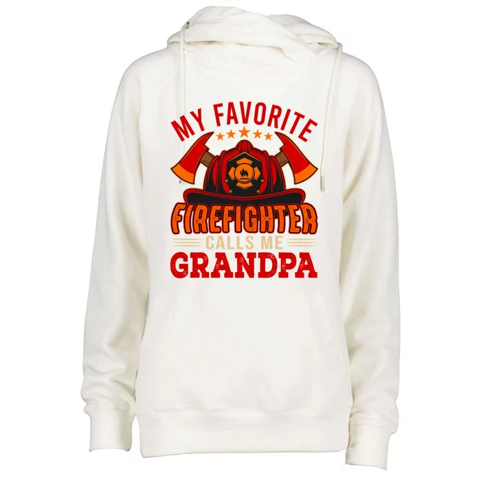 Vintage My Favorite Firefighter Calls Me Grandpa Funny Job Gift Womens Funnel Neck Pullover Hood