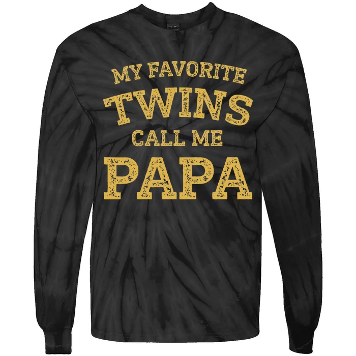 Vintage My Favorite Twins Call Me Papa Grandpa Of Twins Tie-Dye Long Sleeve Shirt