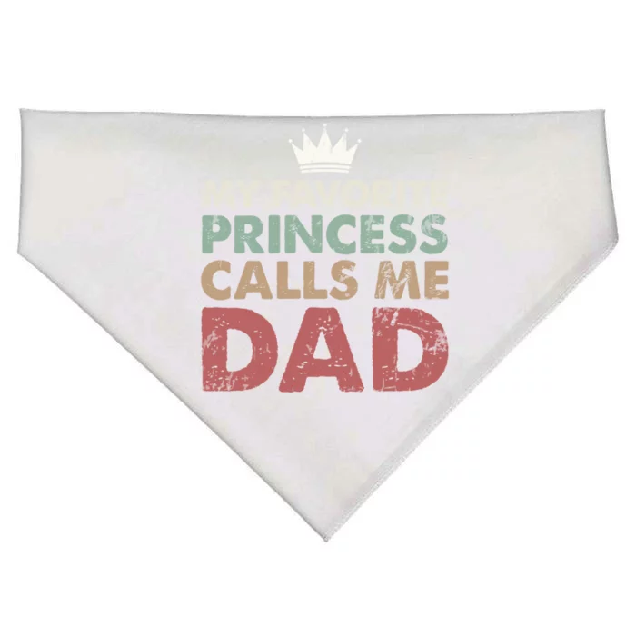 Vintage My Favorite Princess Calls Me Dad Daddy Daughter Gift USA-Made Doggie Bandana