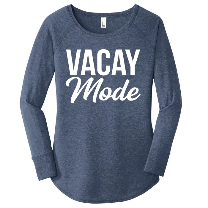 Vacay Mode Funny Family Vacation Funny Gift Women's Perfect Tri Tunic Long Sleeve Shirt