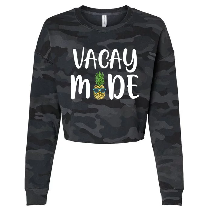 Vacay Mode Funny Cute Gift Cropped Pullover Crew