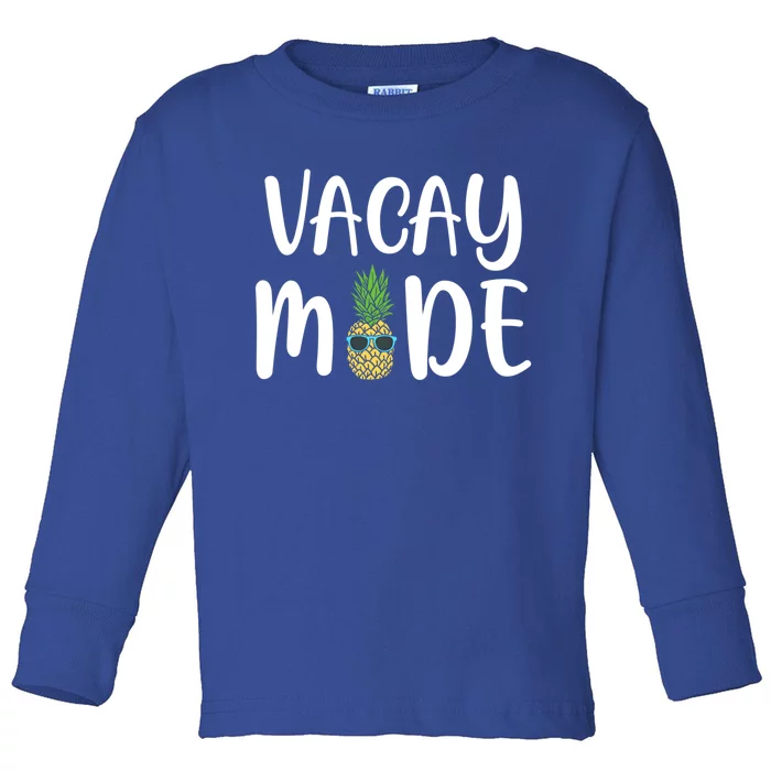 Vacay Mode Funny Cute Gift Toddler Long Sleeve Shirt