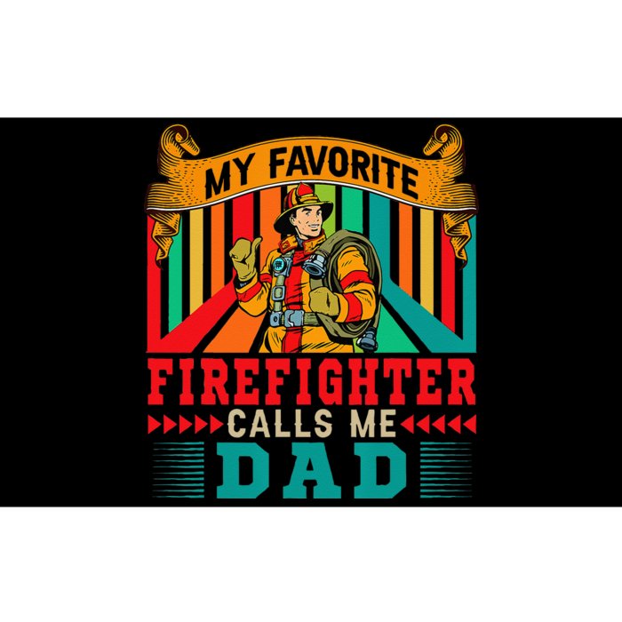 Vintage My Favorite Firefighter Calls Me Dad Fathers Day Bumper Sticker