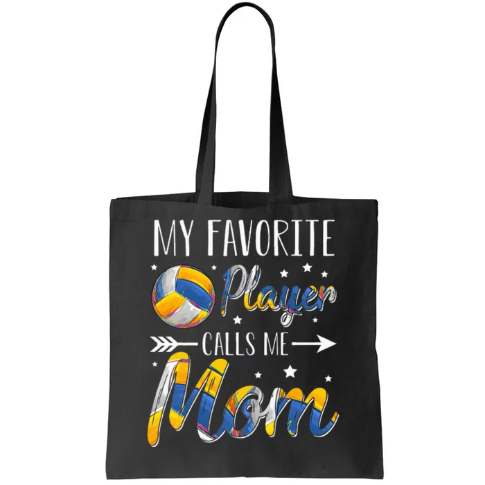 Volleyball My Favorite Player Calls Me Mom Tote Bag