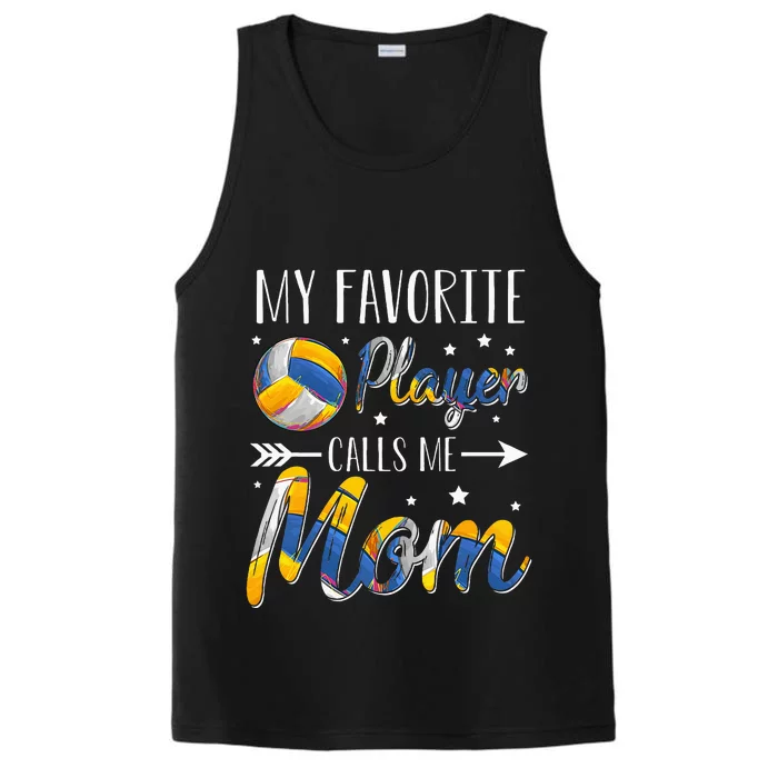 Volleyball My Favorite Player Calls Me Mom Performance Tank