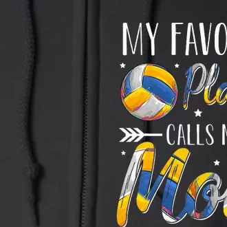 Volleyball My Favorite Player Calls Me Mom Full Zip Hoodie