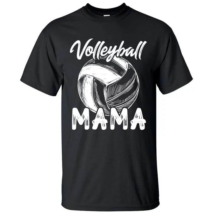 Volleyball Mama For Wo Family Matching Players Team Mom Tall T-Shirt