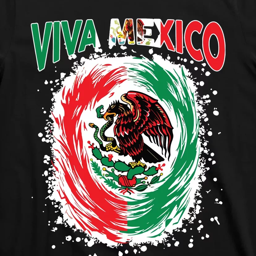 Viva Mexico Flag Mexican Independence Day T-Shirt