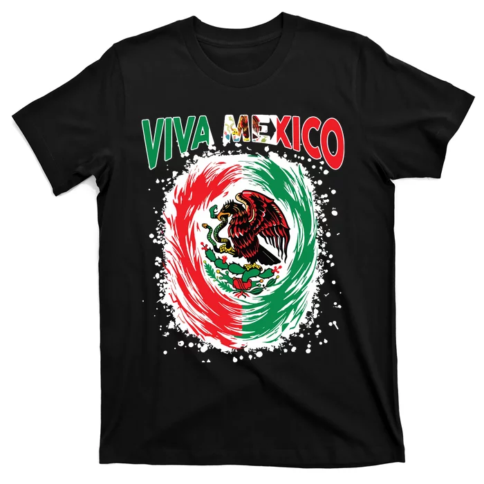 Viva Mexico Flag Mexican Independence Day T-Shirt