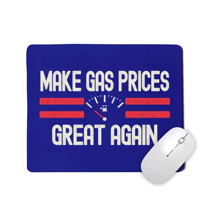 Vintage Make Gas Prices Great Again Flag Gift Gas Price Sarcasm Gift Mousepad