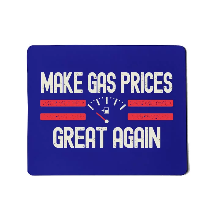 Vintage Make Gas Prices Great Again Flag Gift Gas Price Sarcasm Gift Mousepad