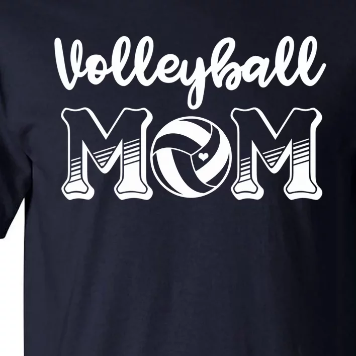 Volleyball Mom Gift For Lover Tall T-Shirt