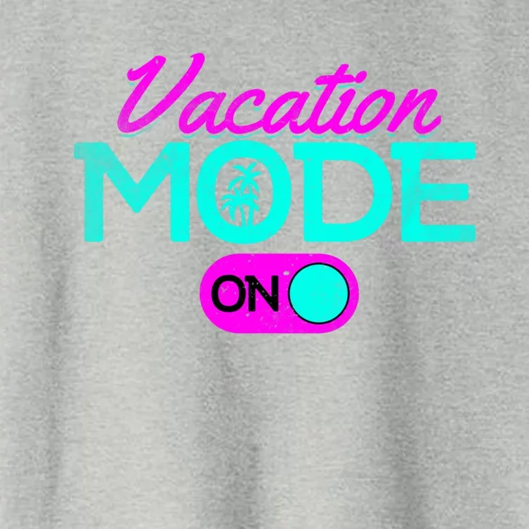 Vacation Mode Going On Vacation Beach Vacation Mode On Gift Women's Crop Top Tee