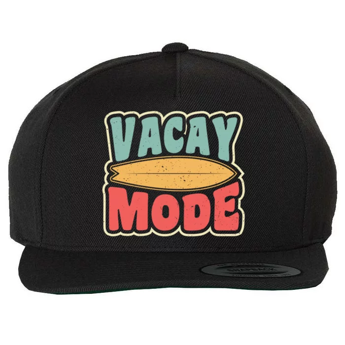 Vacay Mode Gift Vacation Mode Meaningful Gift Wool Snapback Cap