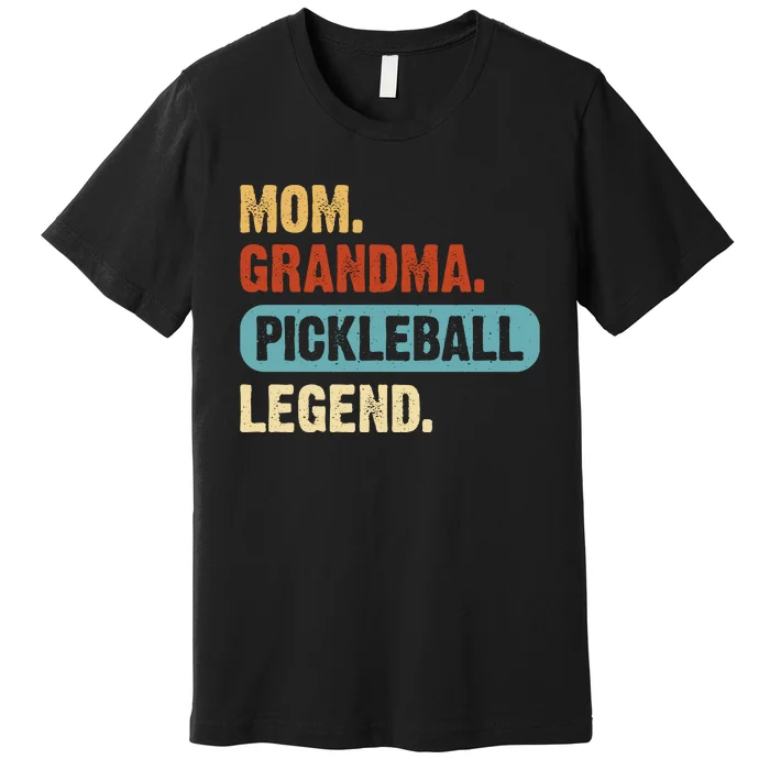 Vintage Mom Grnadma Pickleball Legend Gift For Pickleball Player Premium T-Shirt