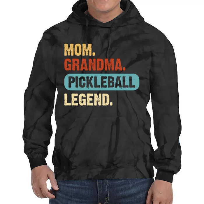 Vintage Mom Grnadma Pickleball Legend Gift For Pickleball Player Tie Dye Hoodie