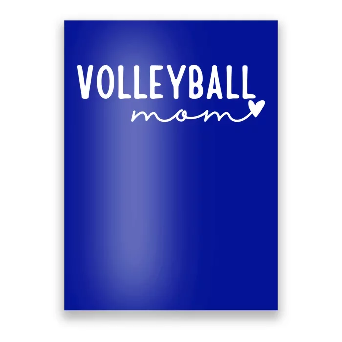 Volleyball Mom Game Love Gift Poster