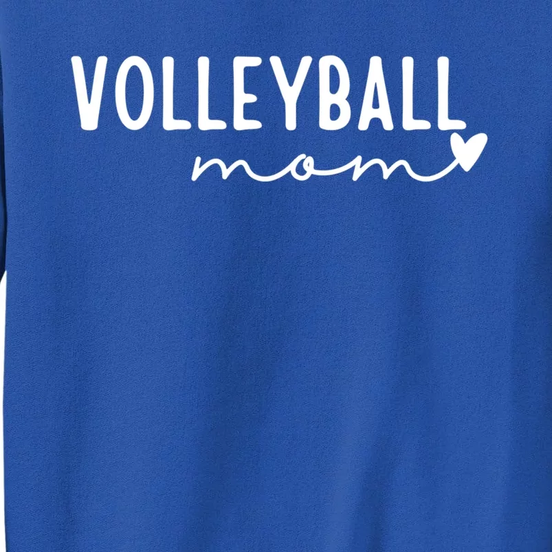 Volleyball Mom Game Love Gift Tall Sweatshirt