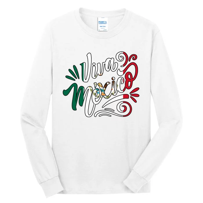 Viva Mexico Hispanic Mexican Heritage Tall Long Sleeve T-Shirt