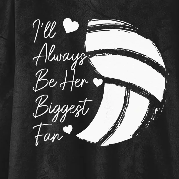 Volleyball Mom Her Biggest Fan Volleyball Daughter Hooded Wearable Blanket