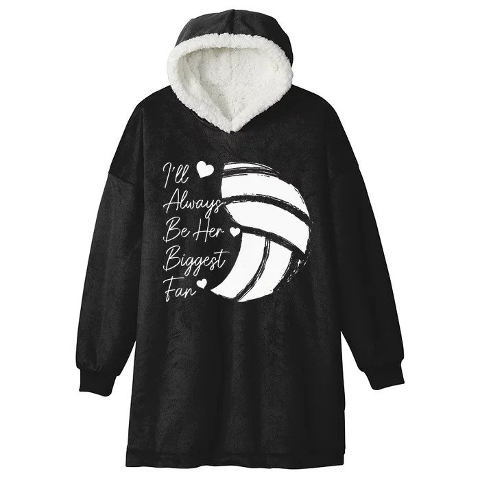 Volleyball Mom Her Biggest Fan Volleyball Daughter Hooded Wearable Blanket