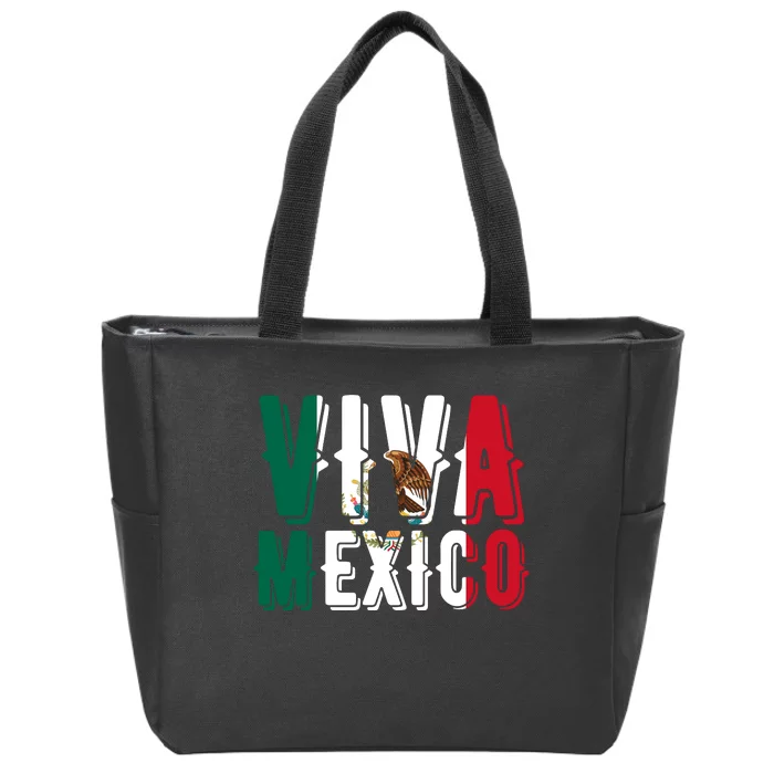 Viva Mexico Hispanic Mexican Heritage Zip Tote Bag