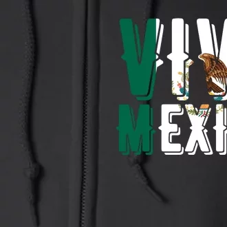 Viva Mexico Hispanic Mexican Heritage Full Zip Hoodie