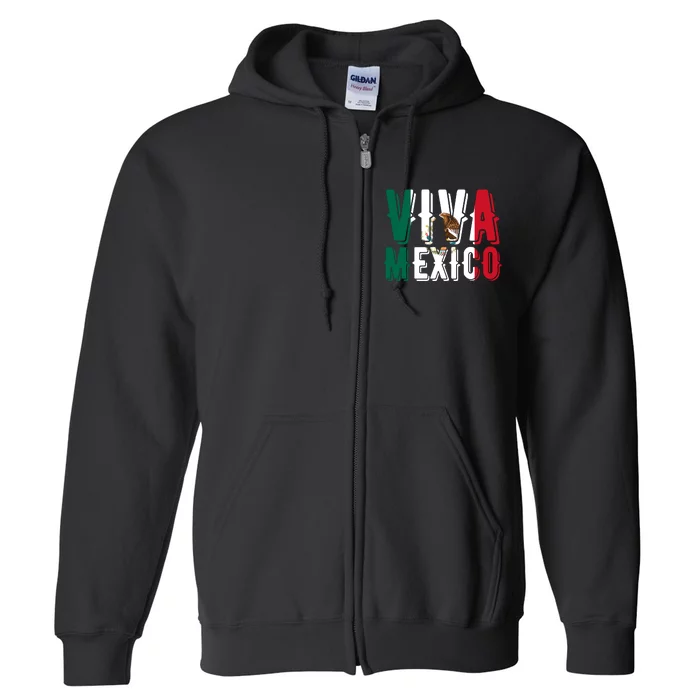 Viva Mexico Hispanic Mexican Heritage Full Zip Hoodie