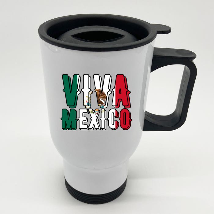 Viva Mexico Hispanic Mexican Heritage Front & Back Stainless Steel Travel Mug