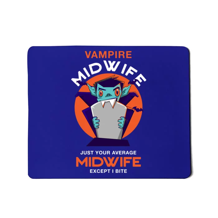 Vampire Midwife Halloween Doula Scary Birth Attendant Zombie Gift Mousepad