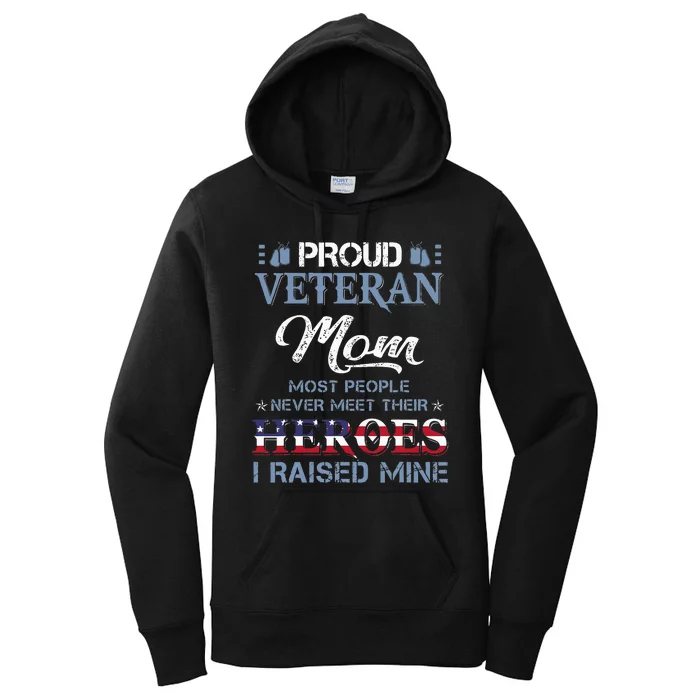 Veteran Mom I Raised My Hero America American Armed Forces Women's Pullover Hoodie