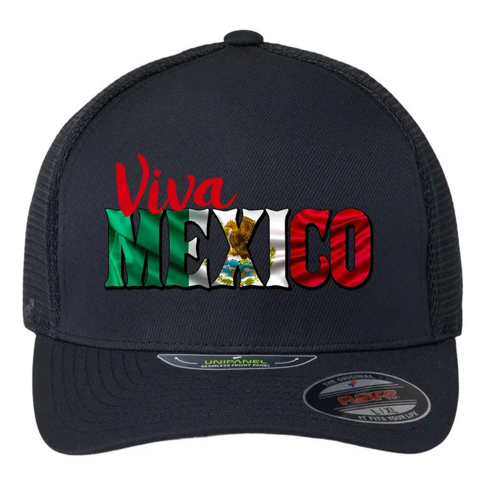 Viva Mexico Independence Day Flexfit Unipanel Trucker Cap