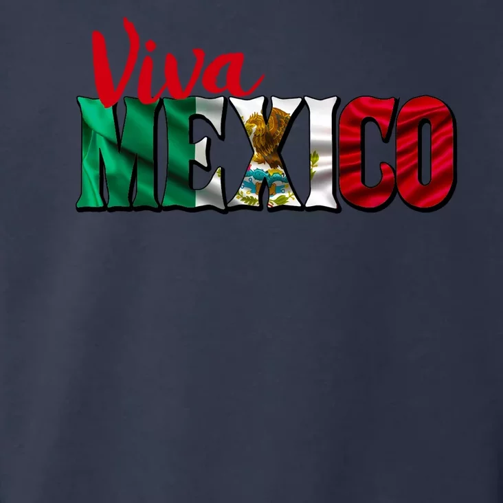 Viva Mexico Independence Day Toddler Hoodie