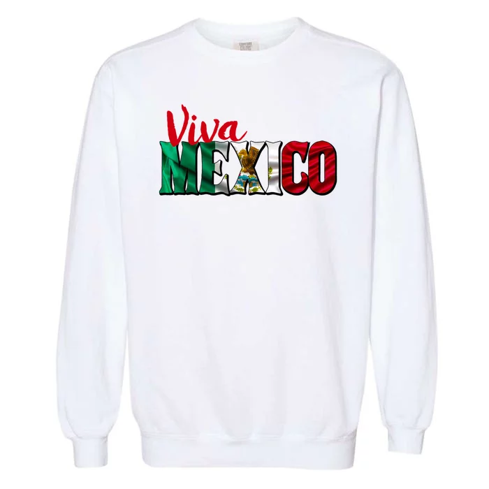 Viva Mexico Independence Day Garment-Dyed Sweatshirt