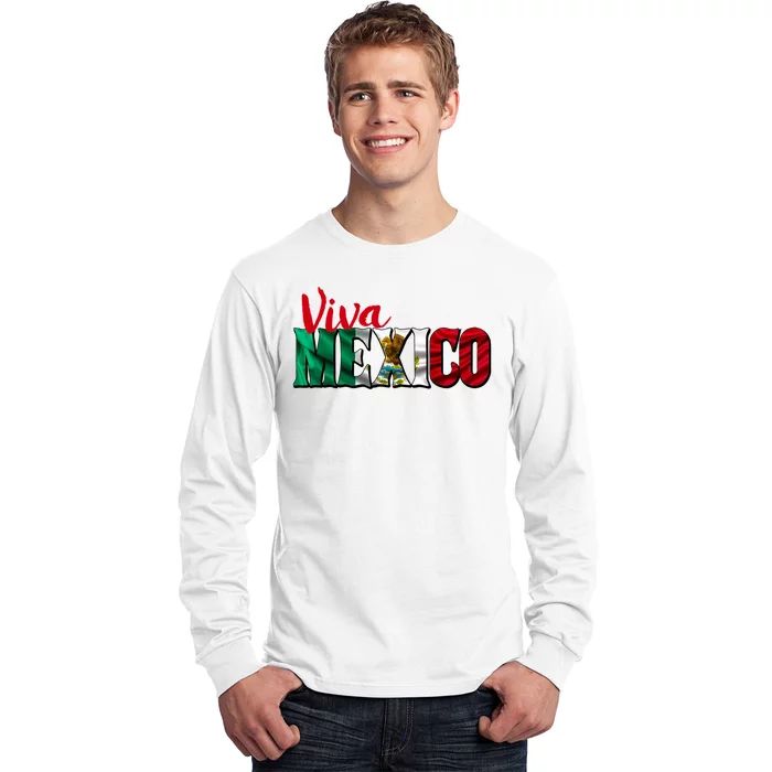 Viva Mexico Independence Day Long Sleeve Shirt