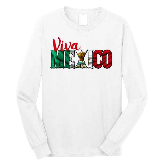 Viva Mexico Independence Day Long Sleeve Shirt