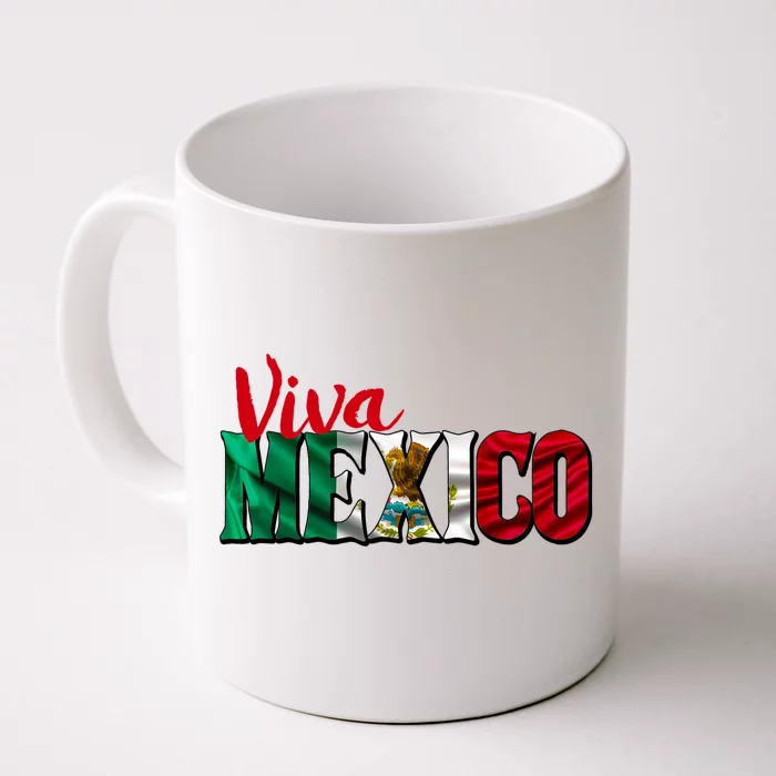 Viva Mexico Independence Day Front & Back Coffee Mug