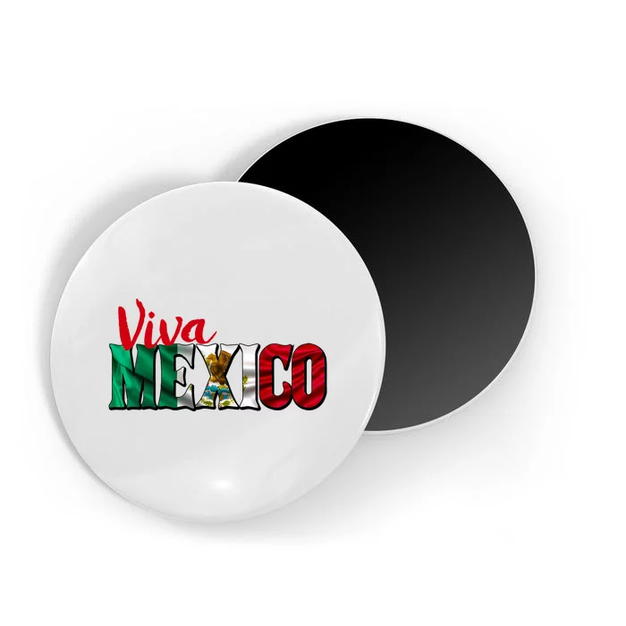 Viva Mexico Independence Day Magnet