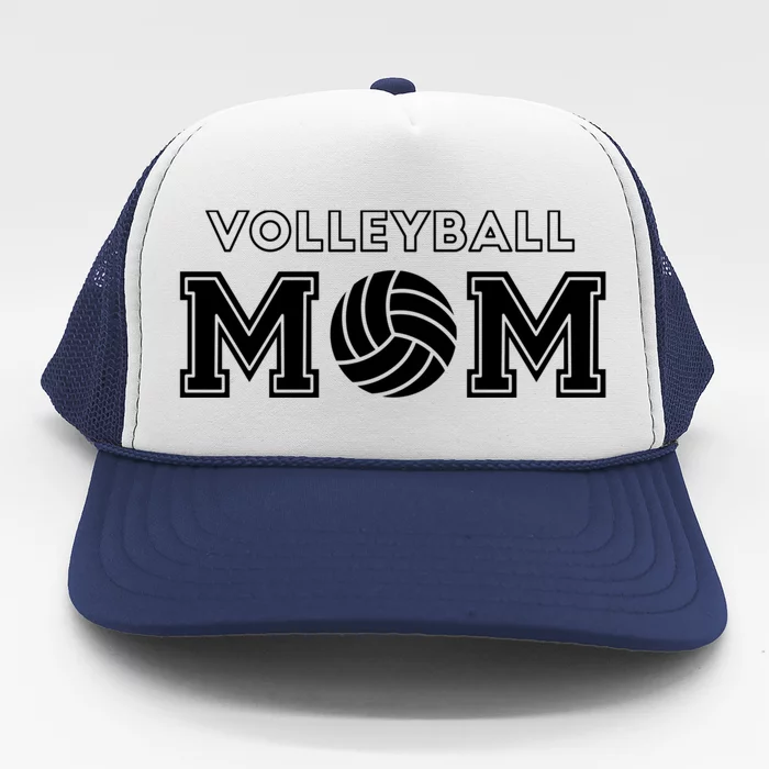 Volleyball Mom I Funny Volleyball Mother Fan Gift Meaningful Gift Trucker Hat