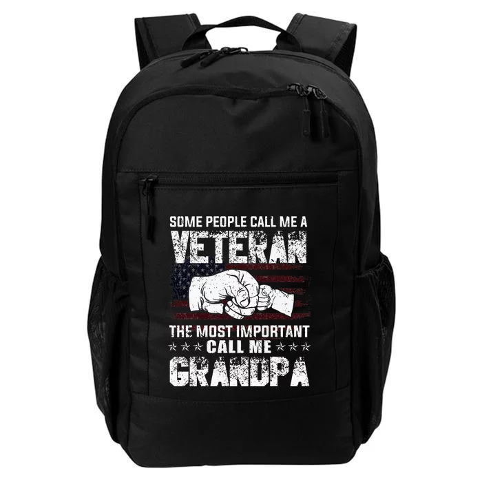 Veteran Most Important Call Me Grandpa Fathers Day Daily Commute Backpack